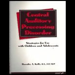 Central Auditory Processing Disorder