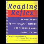 Reading Reflex  The FoolProof Phono Graphix Method for Teaching Your Child to Read