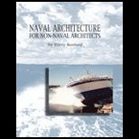 Naval Architecture for Non Naval Architecture