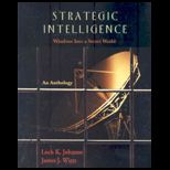 Strategic Intelligence  Windows into a Secret World