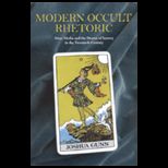 Modern Occult Rhetoric