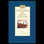 Counsels on Speech and Song