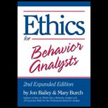 Ethics for Behavior Analysts