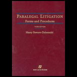 Paralegal Litigation  Forms and Procedures