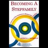 Becoming a Stepfamily