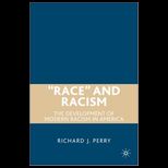 Race and Racism