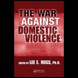 War Against Domestic Violence