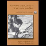 Waorani  The Contexts of Violence and War