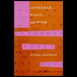 Language, Music and Mind