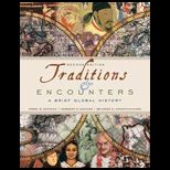 Traditions and Encounters  A Brief Global History