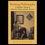 Writing Philosophy  A Students Guide to Writing Philosophy Essays