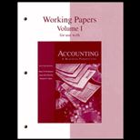 Accounting, Volume I  A Business Perspective (Working Papers)