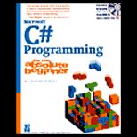 Microsoft C# Programming for the Absolute Beginner / With CD