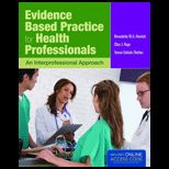 Evidence Based Practice For Health Professionals
