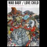 War Baby/ Love Child