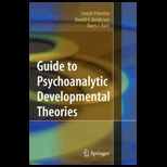 Guide to Psychoanalytic Development Theories