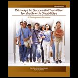 Pathways to Successful Transition for Youth with Disabilities  A Developmental Process