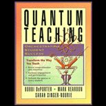 Quantum Teaching  Orchestrating Student Success