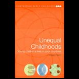 Unequal Childhoods Childrens Lives in Developing Countries