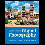 Short Course in Digital Photography