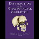 Distraction of Craniofacial Skeleton