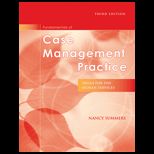 Fundamentals of Case Management Practice  Skills for the Human Services