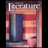 Glencoe Literature  Readers Choice, American Literature