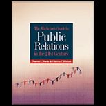 Marketers Guide to Public Relations in the 21st Century