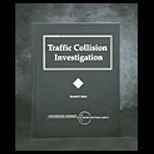 Traffic Collision Investigation