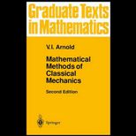 Mathematics Methods in Classical Mechanics