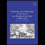 Landscape and Philosophy in the Art of Jan Brueghel the Elder