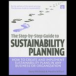 Step by Step Guide to Sustainability Planning How to Create and Implement Sustainability Plans in Any Business or Organization