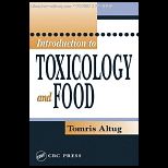 Introduction to Toxicology and Food