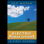 Electric Power Systems  First Course