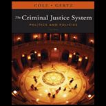 Criminal Justice System  Politics and Policies