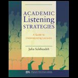 Academic Listening Strategies  Guide to Understanding Lectures   With 3 DVDs