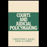 Courts and Judicial Policymaking