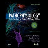 Pathophysiology The Biologic Basis for Disease in Adults and Children