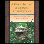 Brief History of Chinese Civilization