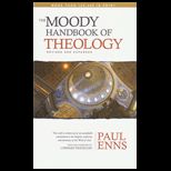 Moody Handbook of Theology, Revised and Expanded