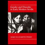 Gender and Disorder in Early Modern Seville