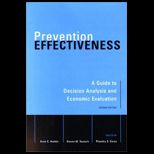 Prevention Effectiveness  A Guide to Decision Analysis and Economic Evaluation