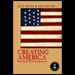 Creating America  Reading and Writing Arguments