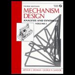 Mechanism Design  Analysis and Synthesis, Volume I / With CD ROM