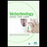 Biotechnology and Law