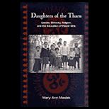 Daughters of the Tharu  Gender, Ethnicity, Religion, and the Education of Nepali Girls