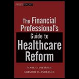 Financial Professionals Guide to Healthcare Reform (Wiley Finance)