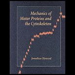 Mechanics and Motor Proteins and Cytoskeleton