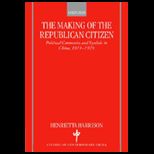 Making of Republican Citizen