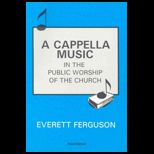 A Cappella Music in Public Worship
